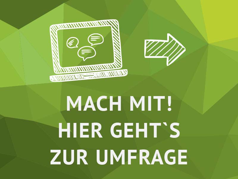 Hier geht`s zur Online-Umfrage